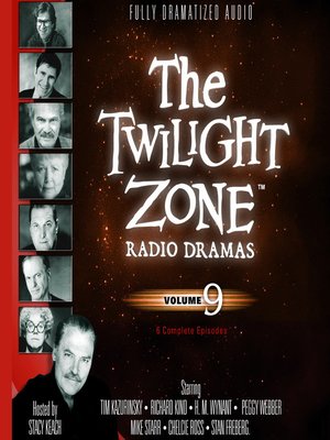 cover image of The Twilight Zone Radio Dramas, Volume 9
